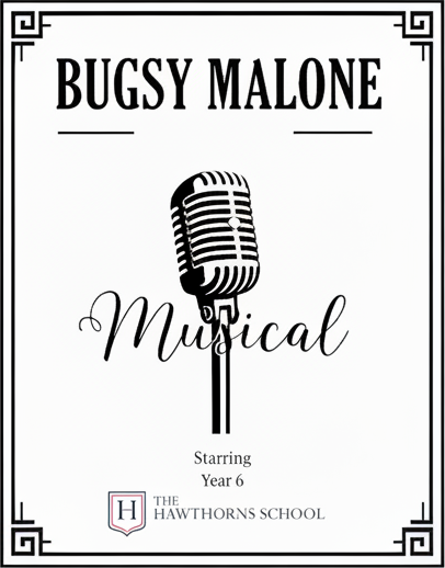 Hawthorns School Year 6  - Bugsy Malone - March 2026 (with professional headshots)