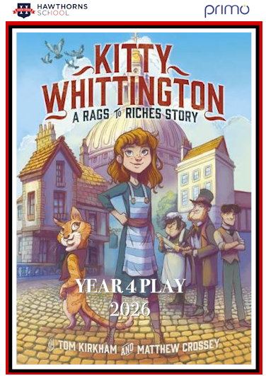 The Hawthorns School - Year 4 Play 2026 - Kitty Whittington
