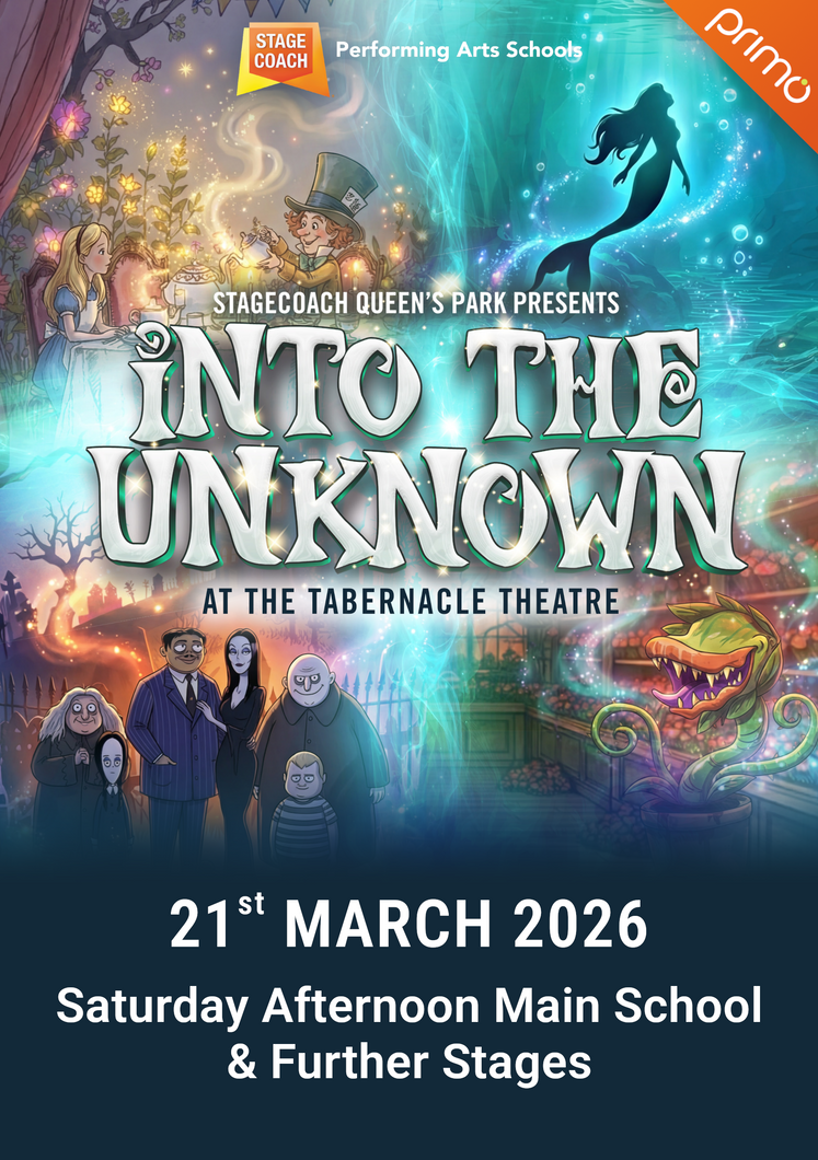 Stagecoach Queen's Park - Into the Unknown - Saturday Afternoon Main School / Further Stages (Recorded on Saturday 21st March 2026)