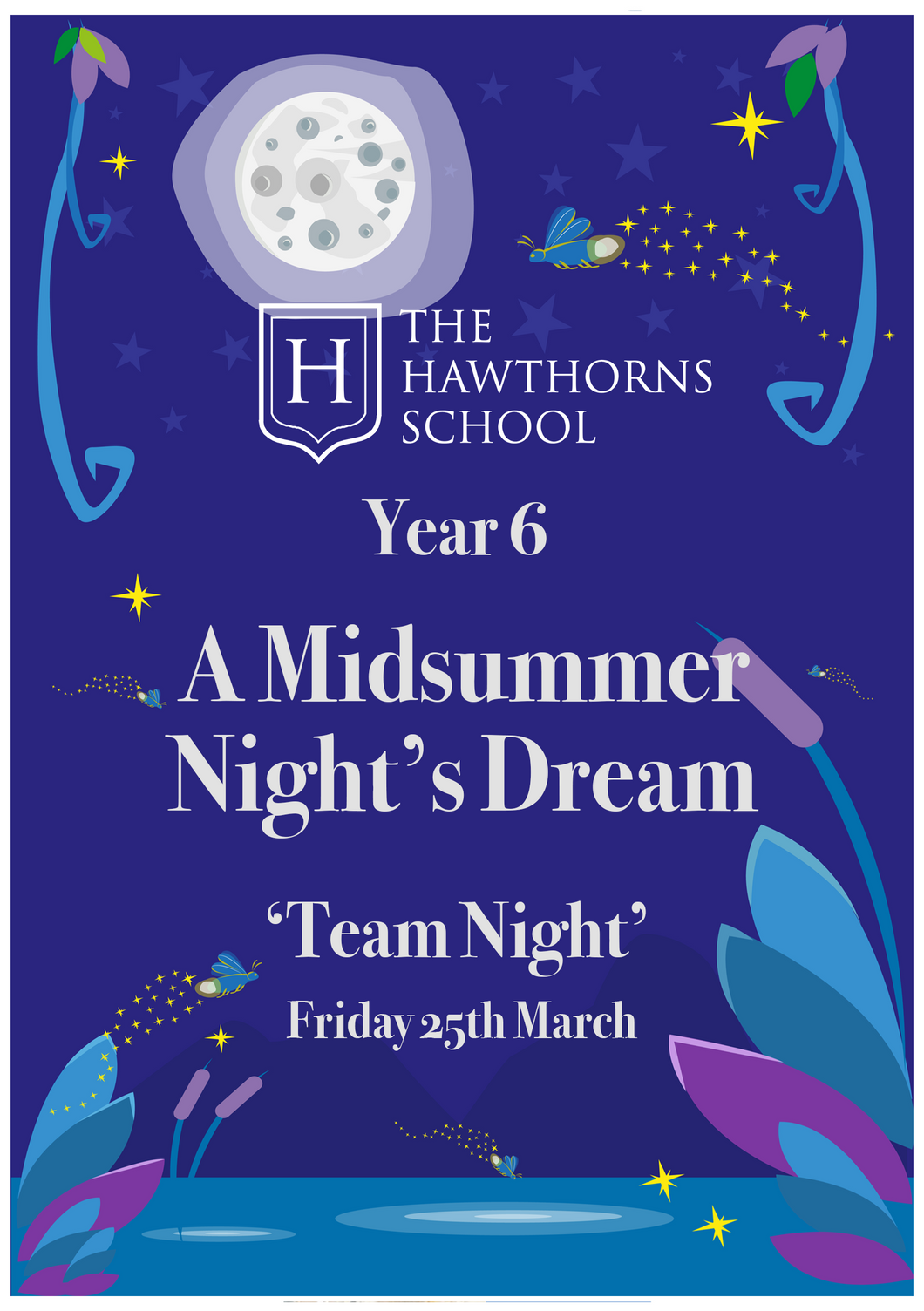 The Hawthorns School - Year 6 - A Midsummer Night's Dream (Team Night)